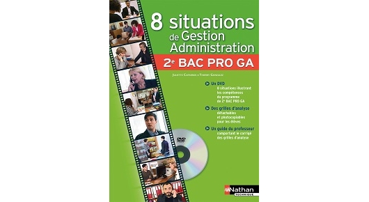 8 situations de gestion-administration - Bac Pro Gestion-Administration